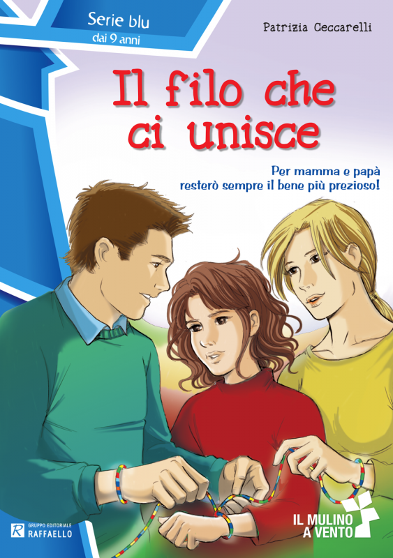 IL FILO CHE CI UNISCE Raffaello Libri