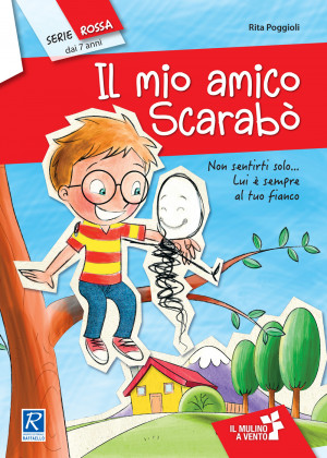 IL MIO AMICO SCARABO' Raffaello Libri