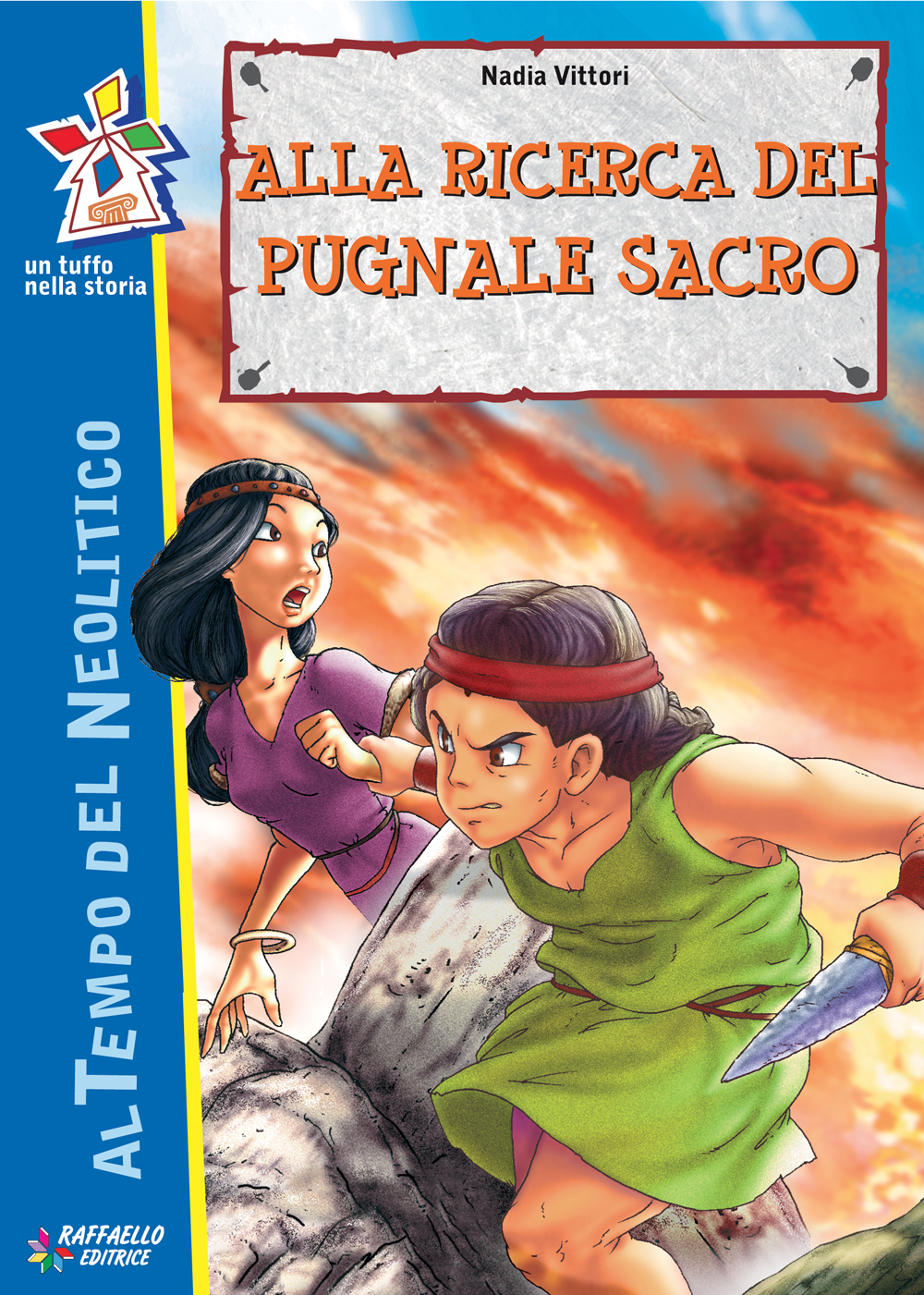 ALLA RICERCA DEL PUGNALE SACRO Raffaello Libri
