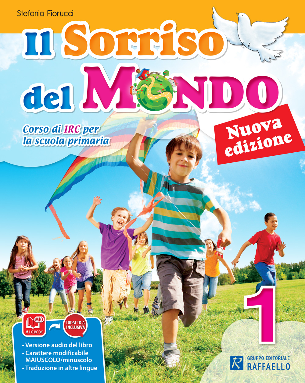 IL SORRISO DEL MONDO N. EDIZ. 1 -2 -3   CL. PACK Raffaello Libri