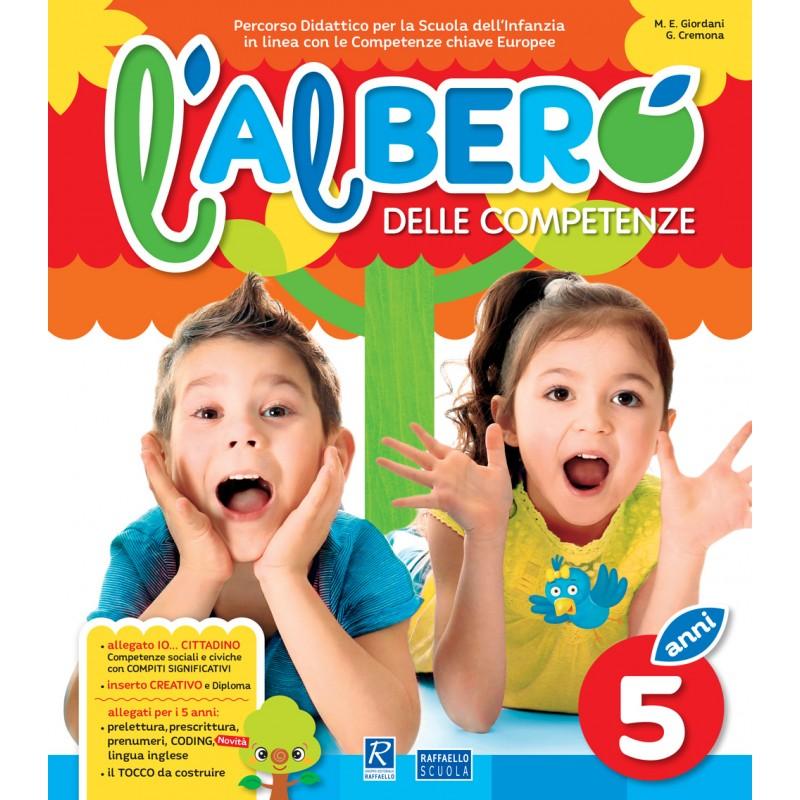 L'ALBERO DELLE COMPETENZE 5 ANNI + ALLEGATO Raffaello Libri