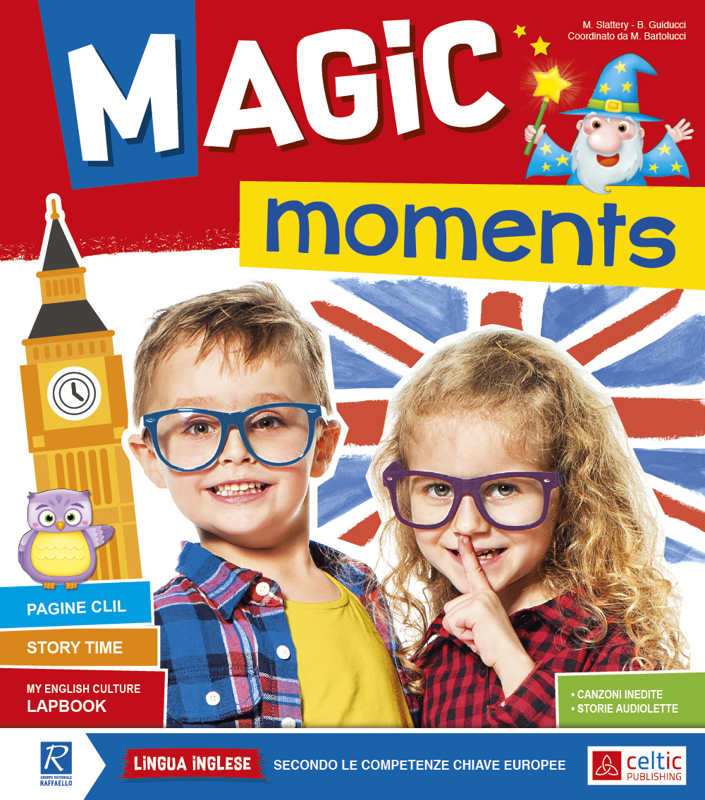MAGIC MOMENTS + LAPBOOK Raffaello Libri
