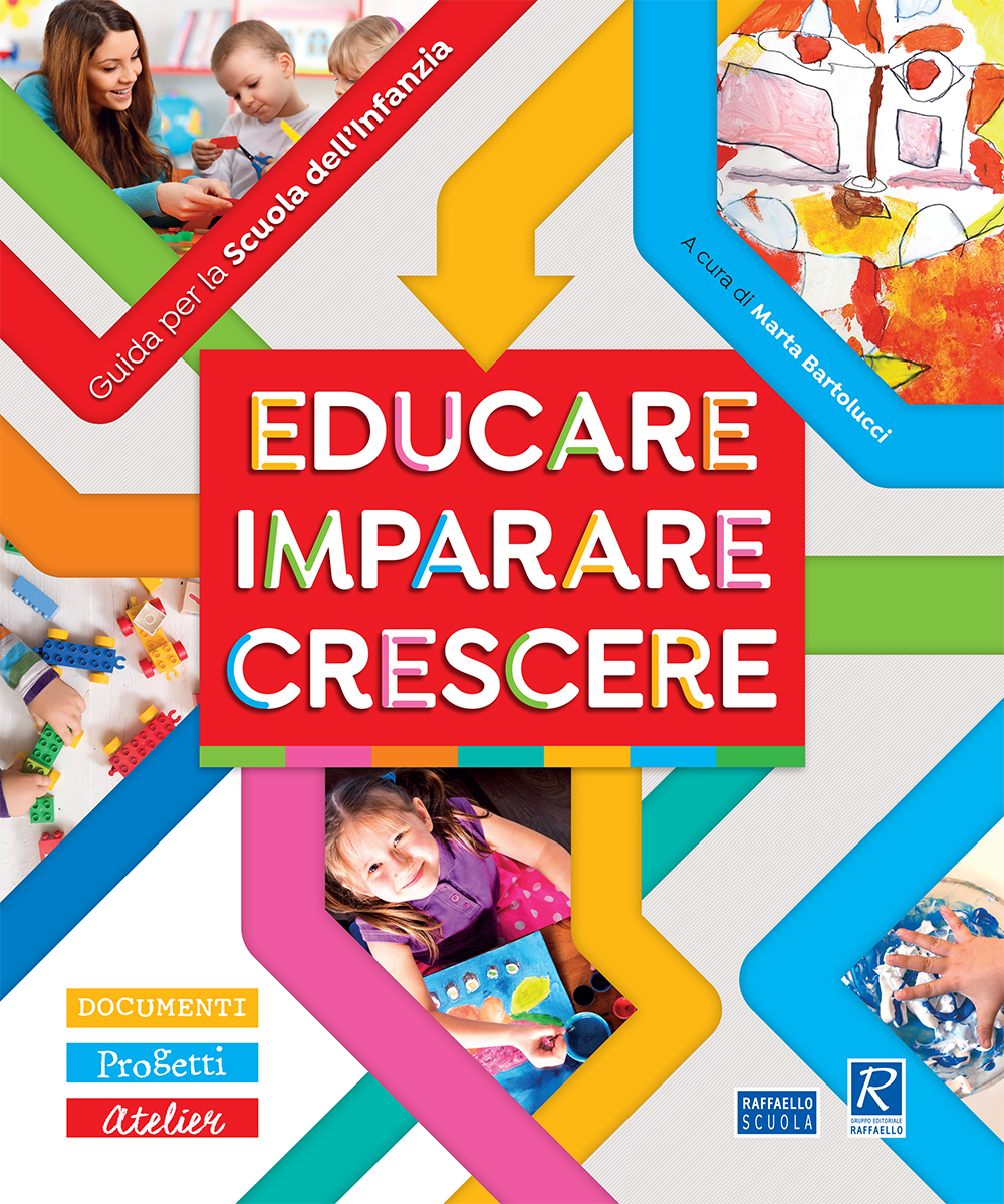 GUIDA EDUCARE IMPARARE CRESCERE Raffaello