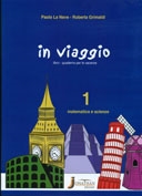 In viaggio - matematica e scienze 1Â°
 