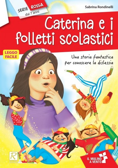 CATERINA E I FOLLETTI SCOLASTICI  Raffaello Libri