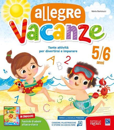 Allegre Vacanze 5 anni + ALL Raffaello Libri
