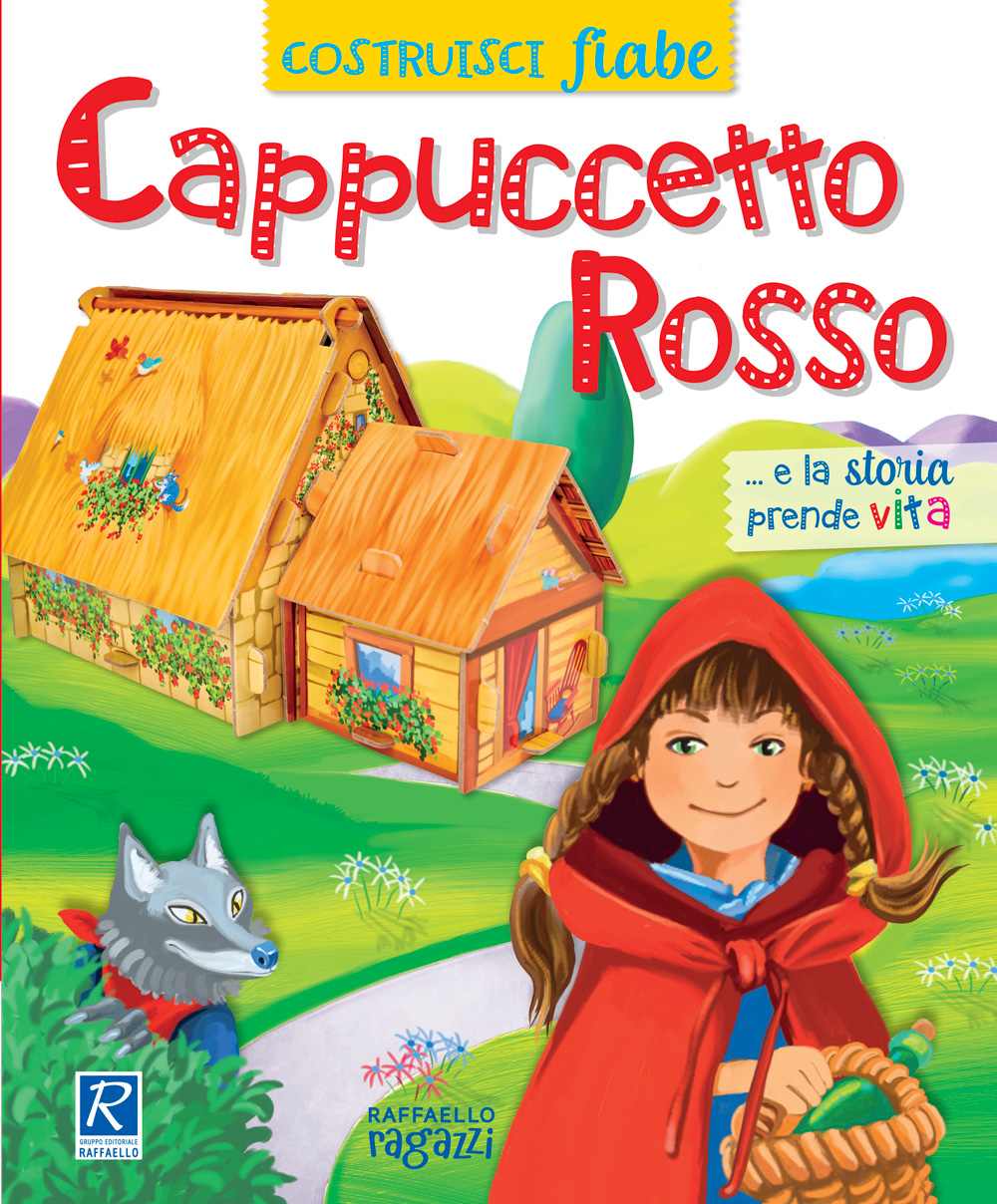 Cappuccetto Rosso 3D Raffaello Libri