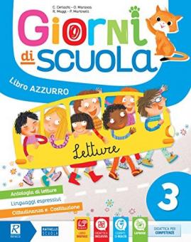 GIORNI DI SCUOLA 3 CL. PACK Raffaello Libri