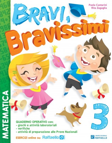 BRAVI BRAVISSIMI MATEMATICA 3 Raffaello Libri
