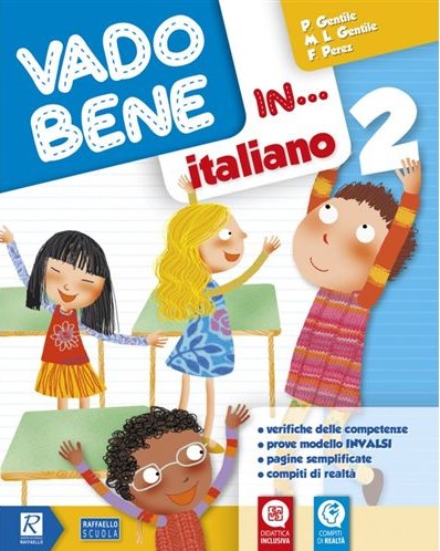 VADO BENE IN ITALIANO CLASSE 2 Raffaello Libri