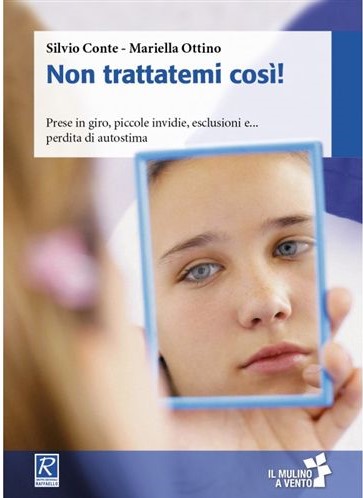 NON TRATTATEMI COSI' Raffaello Libri
