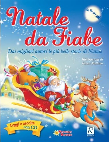 NATALE DA FIABE Raffaello Libri