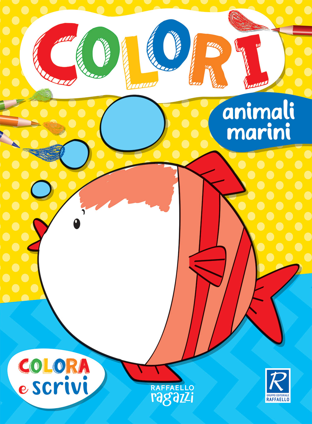 COLORI - animali marini Raffaello Libri