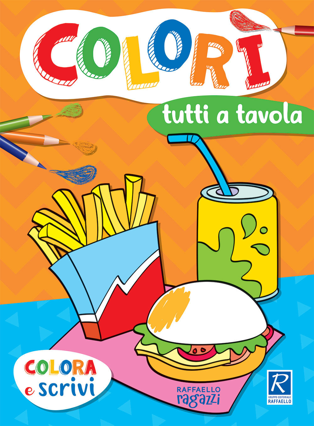 COLORI - tutti a tavola Raffaello Libri