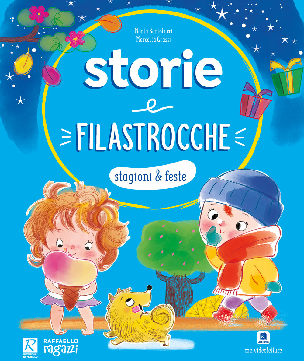 STORIE E FILASTROCCHE Raffaello Libri