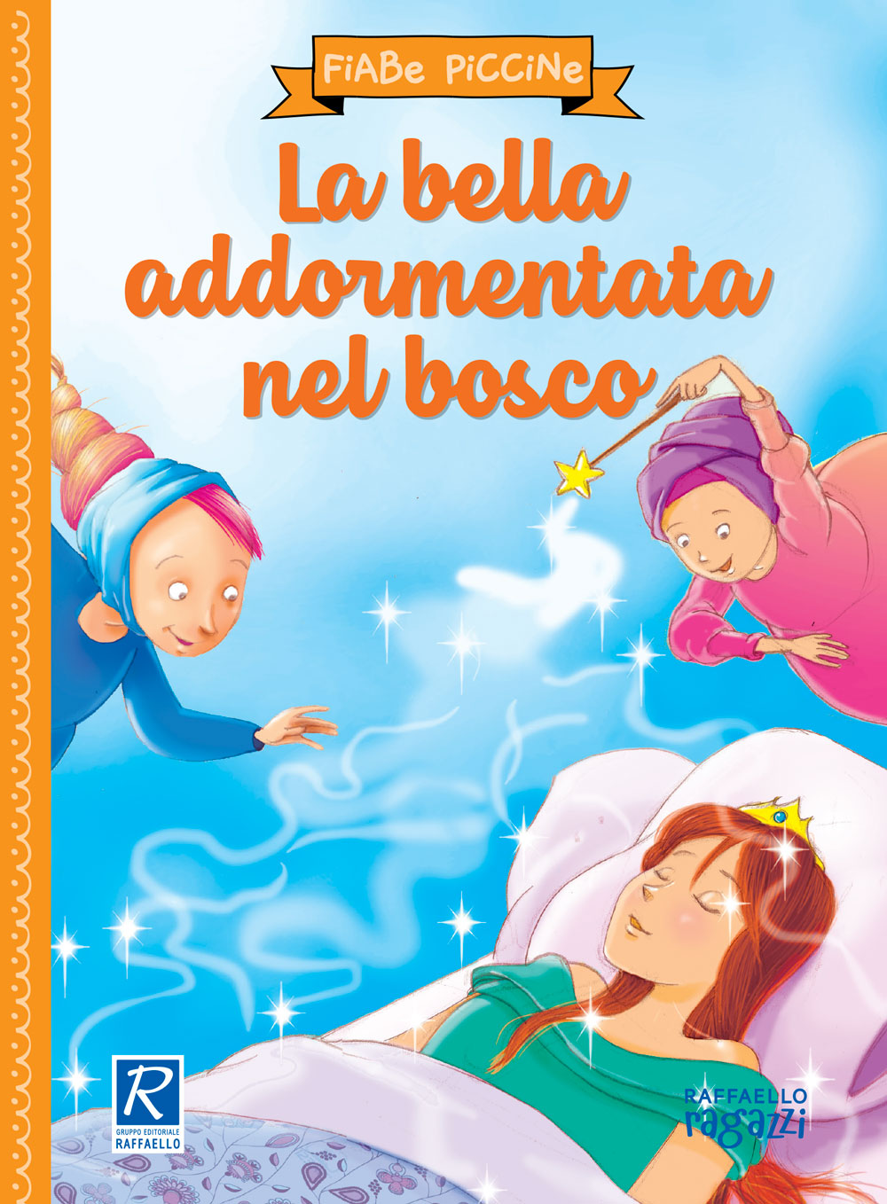 La Bella Addormentata Raffaello Libri