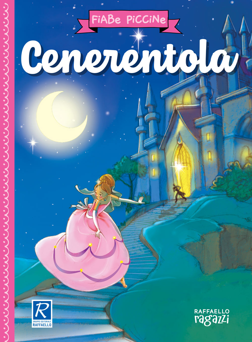 Cenerentola Raffaello Libri