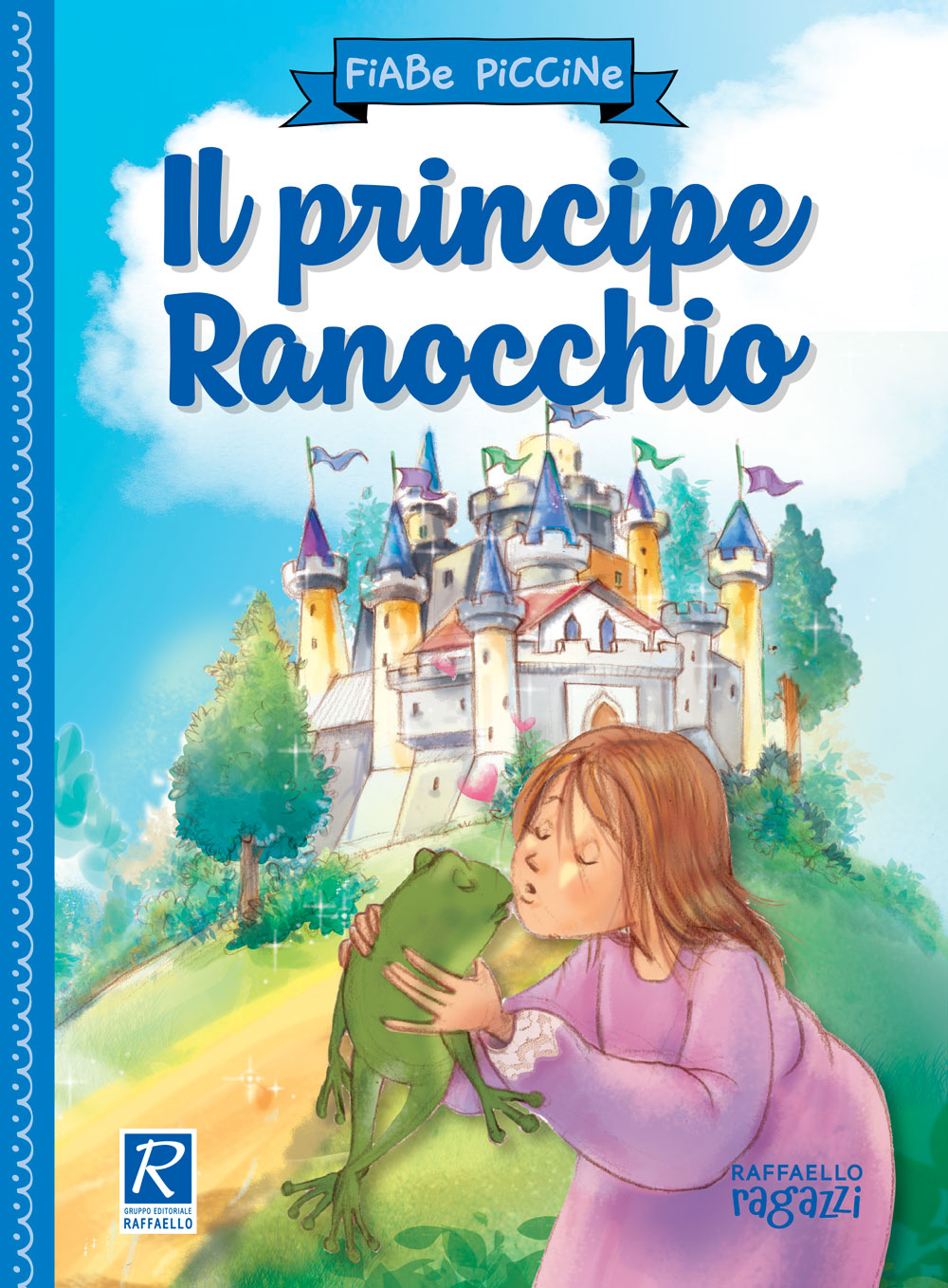 Il Principe Ranocchio Raffaello Libri