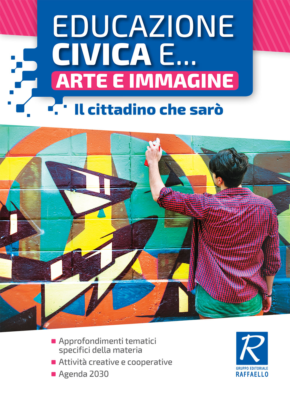 EDUCAZIONE CIVICA E..ARTE Raffaello Libri