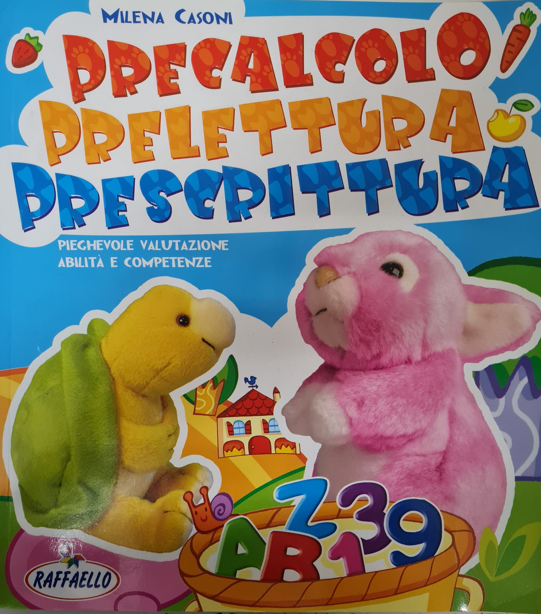 PRECAL. PRELET. PESCR. 2009 Raffaello Libri