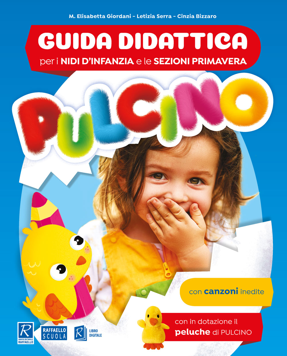 PULCINO GUIDA Raffaello Libri