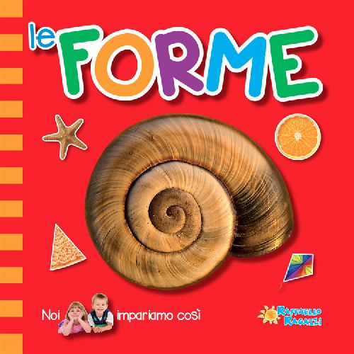 LE FORME Raffaello Libri