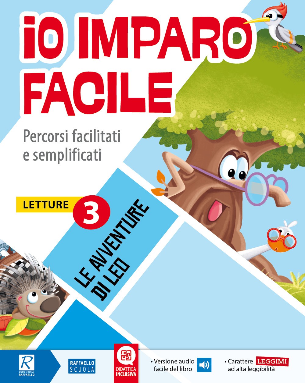 Io Imparo Facile 3 Le avventure di LEO Raffaello