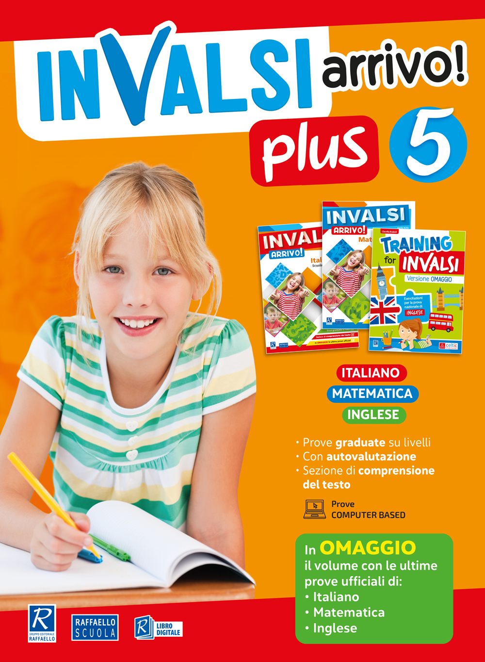 INVALSI ARRIVO PLUS 5° Raffaello Libri