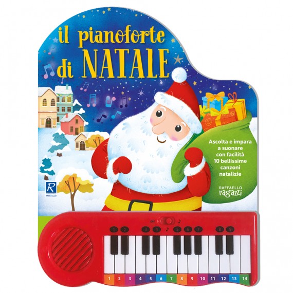 IL PIANOFORTE DI NATALE Raffaello Libri