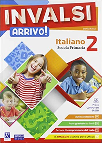INVALSI ARRIVO 2 ITALIANO Raffaello Libri