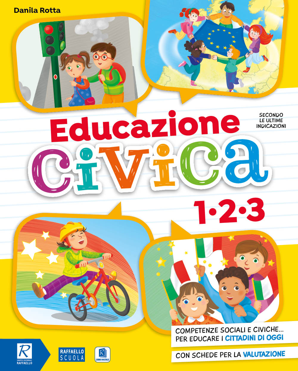 Educazione Civica 1-2-3 Raffaello Libri