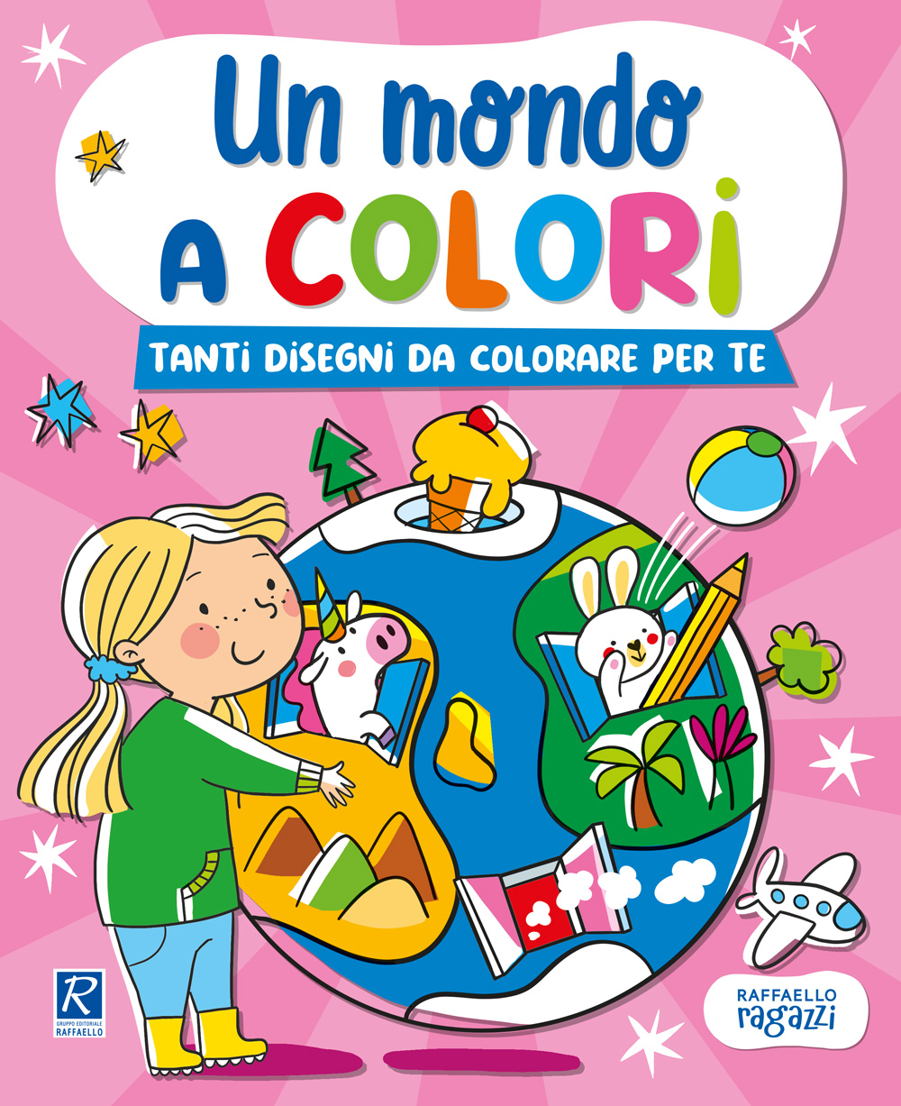Un Mondo a Colori... Rosa Raffaello