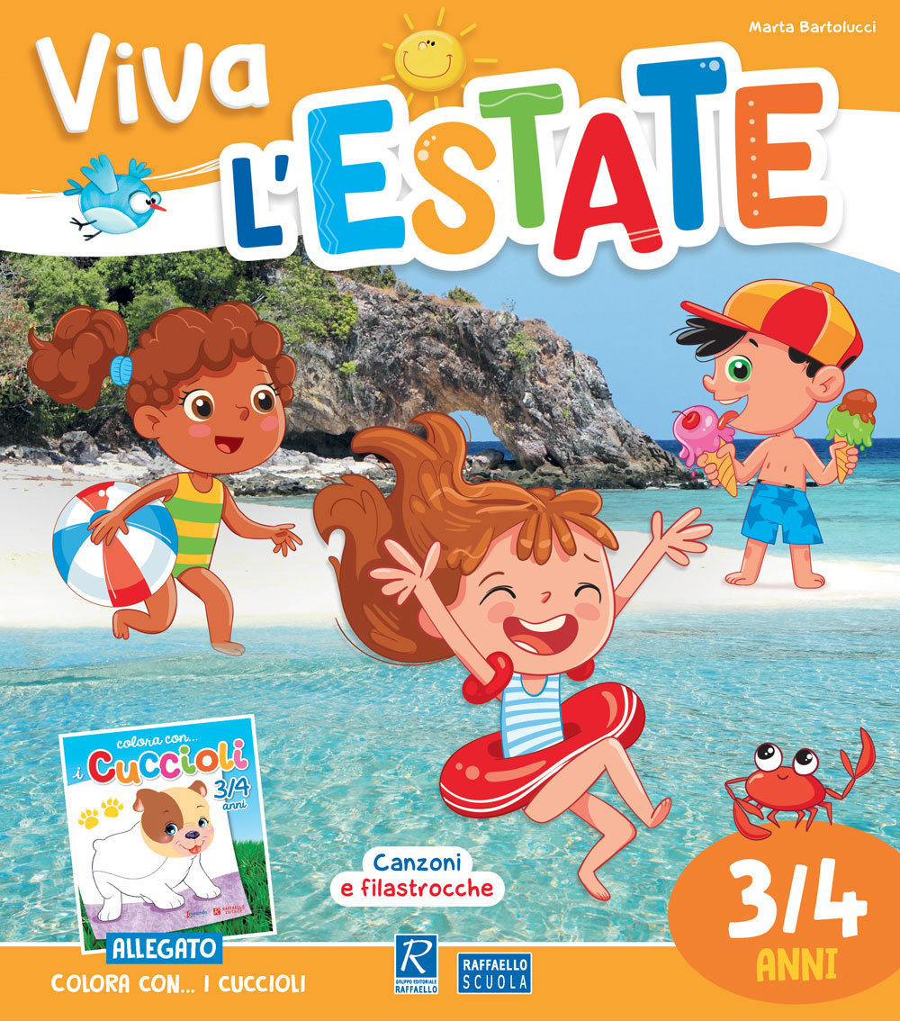 Viva l'estate 3/4 anni + allegato Raffaello Libri