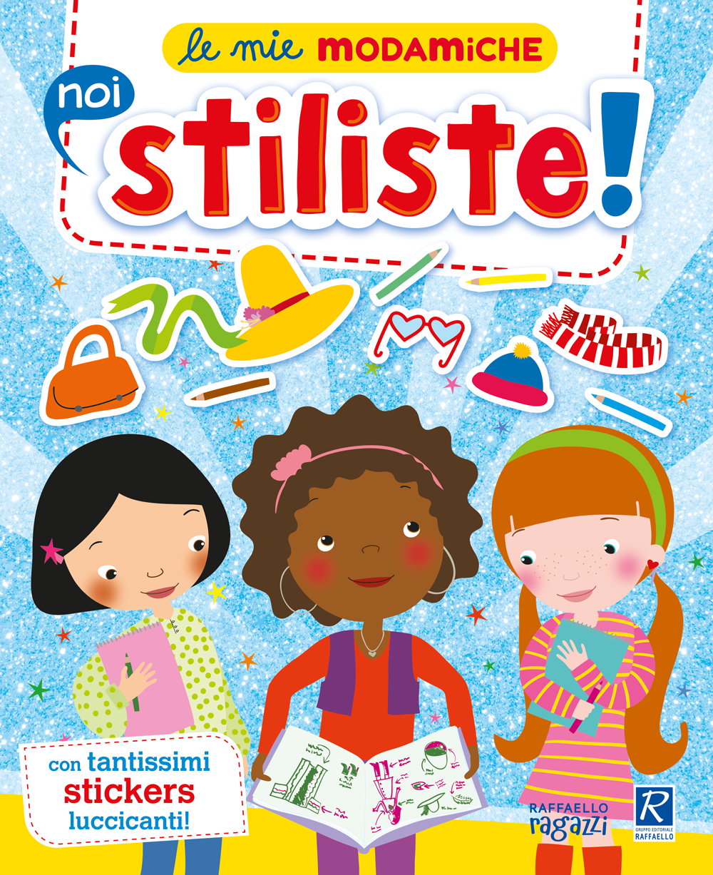 NOI STILISTE! Raffaello Libri