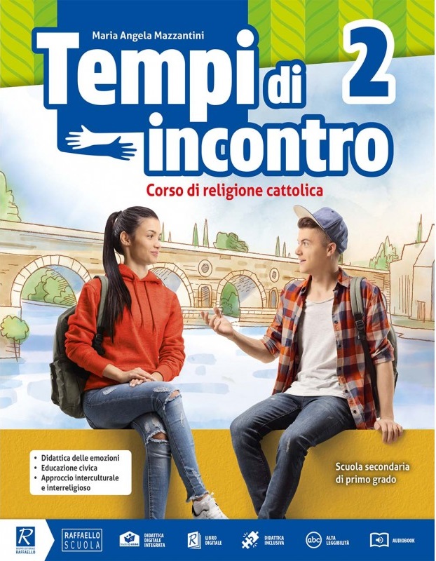 Tempi di incontro - Volume 2 + Officina delle emozioni 2 Raffaello