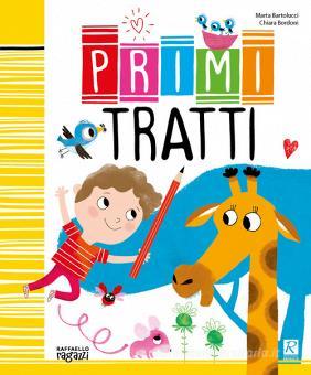 PRIMI TRATTI Raffaello Libri
