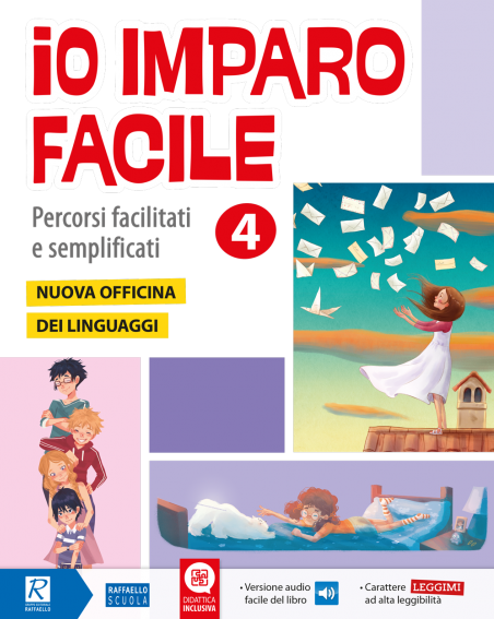 IO IMPARO FACILE 4° NUOVA OFFICINA DEI LINGUAGGI Raffaello