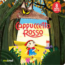 LE FIABE- CAPPUCCETO ROSSO NUINUI