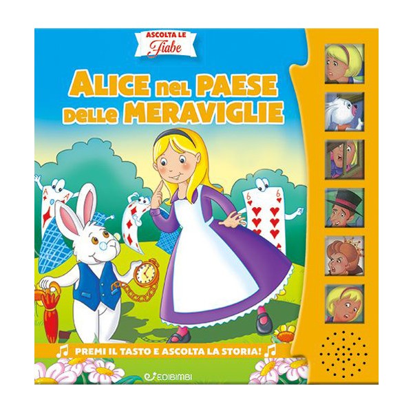 Ascolta Fiabe - Alice nel paese delle Meraviglie Edicart