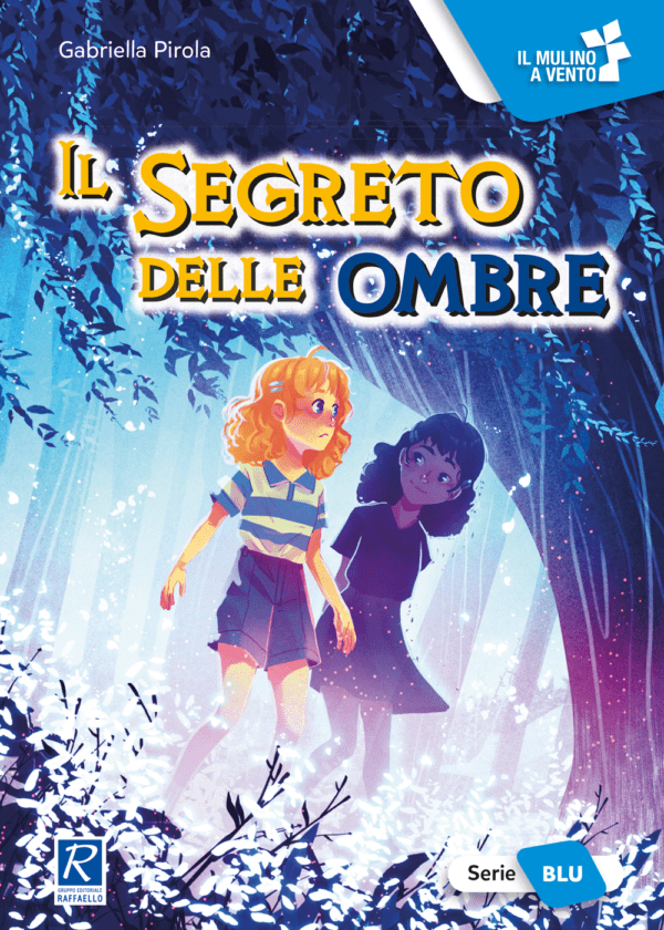 IL SEGRETO DELLE OMBRE RAFFAELLO