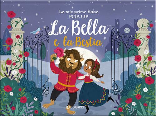 LE MIE PRIME FIABE - LA BELLA E LA BESTIA EDICART