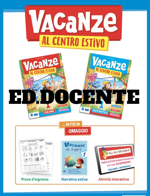 VACANZE AL CENTRO ESTIVO 4° PACK ED. DOCENTE RAFFAELLO