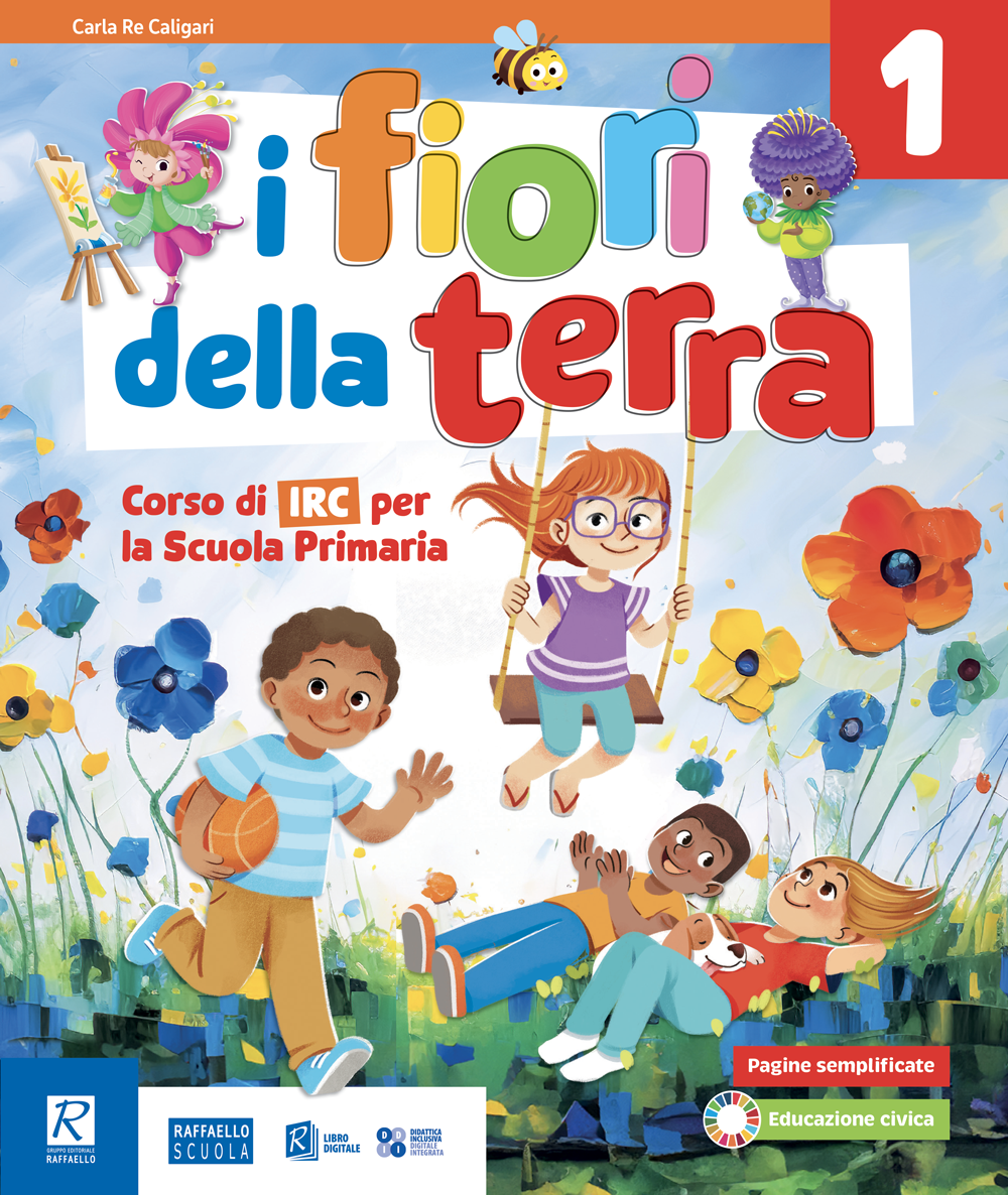 I FIORI DELLA TERRA 1/2/3° CL PACK raffaello