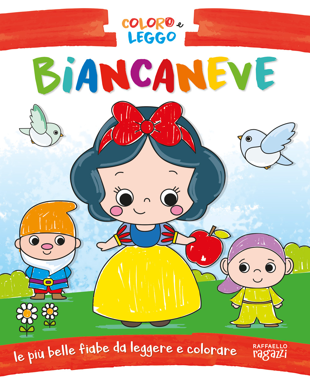 Coloro e leggo le fiabe - Biancaneve raffaello