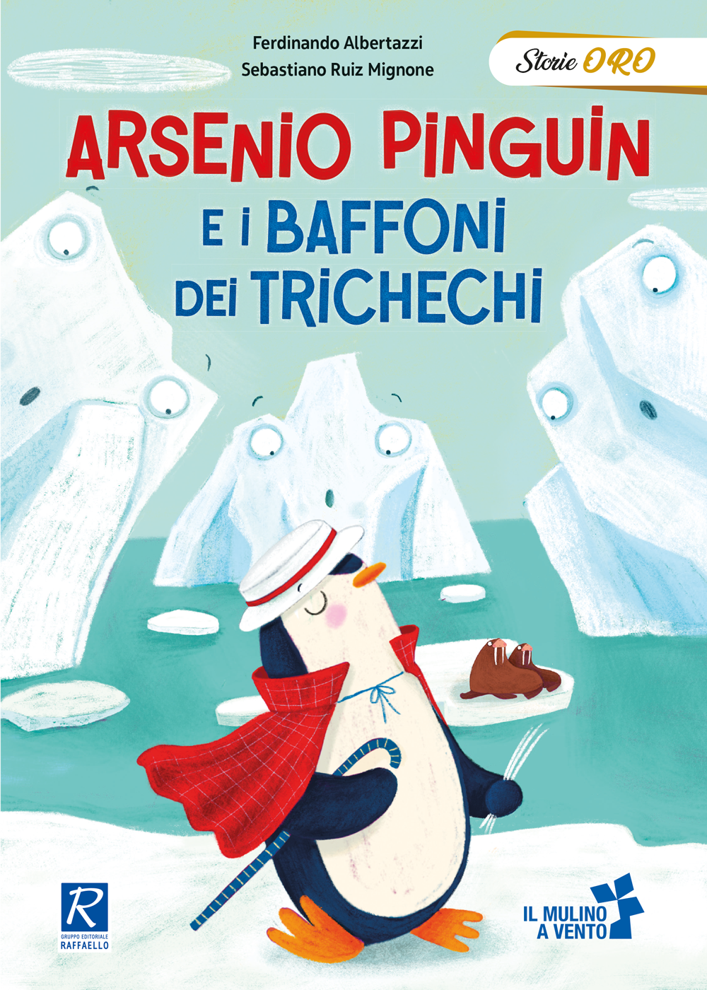 Arsenio pinguin e i baffoni dei trichechi raffaello