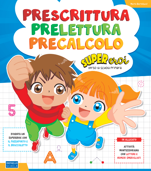 PPP Supereroi verso la scuola prim.+all raffaello