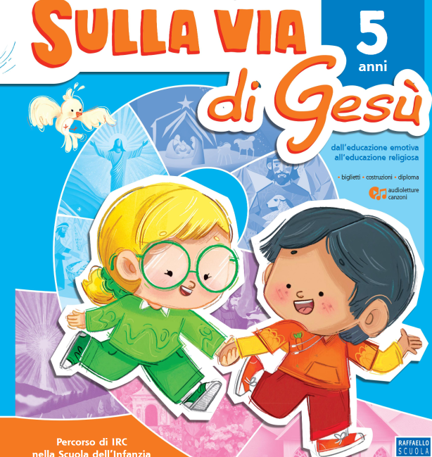 Sulla via di Gesu' 5 anni Raffaello libri