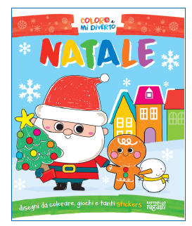 COLORO E MI DIVERTO - IL NATALE raffaello