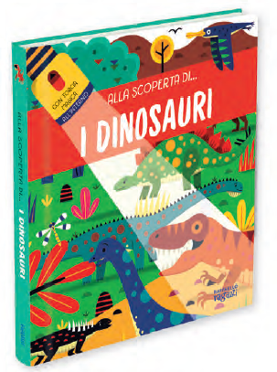 ALLA SCOPERTA DI... I DINOSAURI raffaello