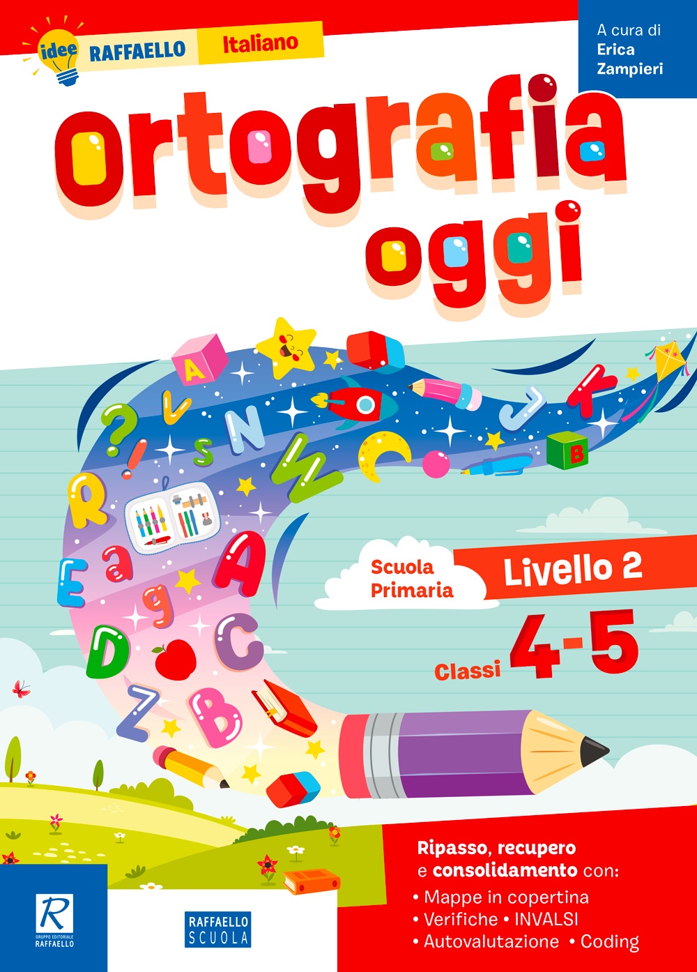 Ortografia Oggi 2 Livello Raffaello libri